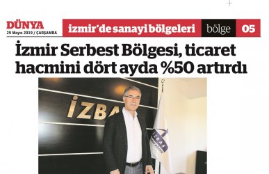 İzbaş - Новости в прессе - İzmir Free Zone, continuously growing in recent years