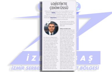 İzbaş - Press News - LOJİSTİKTE ÇEKİM ÜSSÜ