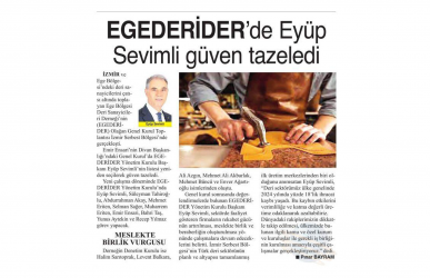 İzbaş - İZBAŞ'tan Haberler - EGEDERİDER’DE EYÜP SEVİMLİ GÜVEN TAZELEDİ