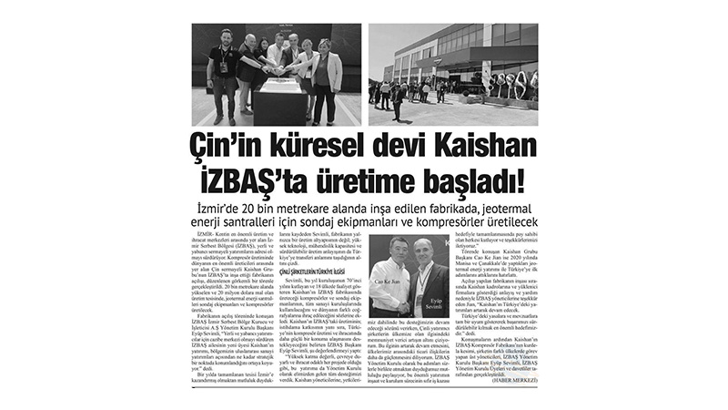İzbaş - ÇİN’İN KÜRESEL DEVİ KAİSHAN, İZBAŞ’TA ÜRETİME BAŞLADI
